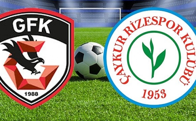 Çaykur Rizespor Gaziantep Semalarında