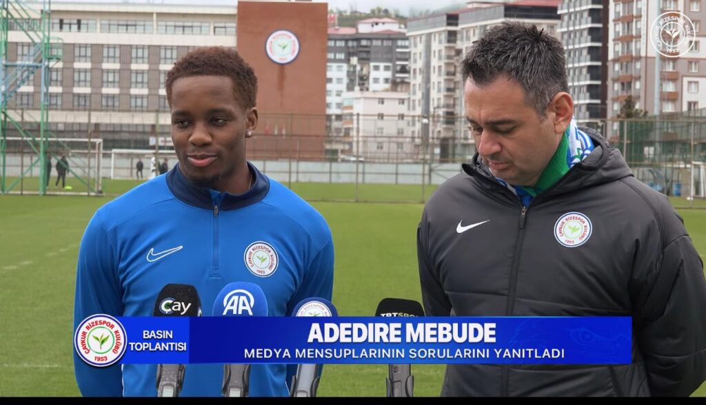 Ç.Rizespor ’un Yıldız Adayı Adedire Mebude Açıklamalar